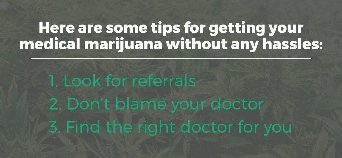 Tips for Getting Your Medical Marijuana